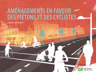 Aménagements en faveur des piétons et des cyclistes