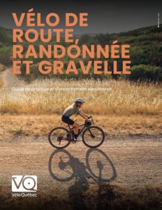 Vélo de route, randonnée et gravelle - Guide de pratique et d'encadrement sécuritaires